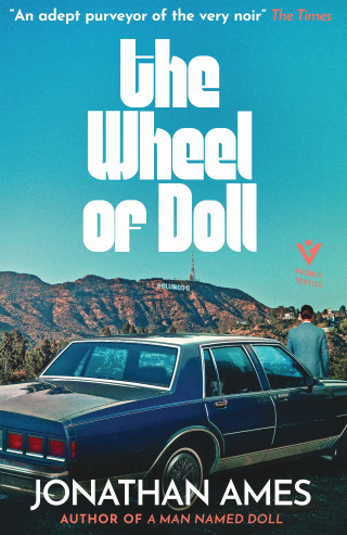 Jonathan Ames: The Wheel of Doll