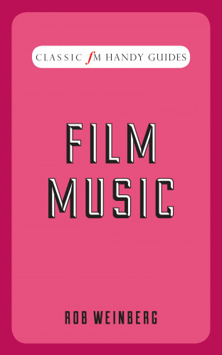 Rob Weinberg: Film Music