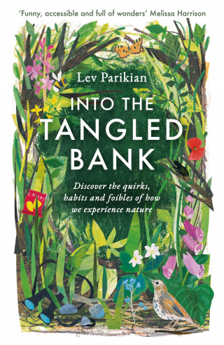 Lev Parikian: Into The Tangled Bank