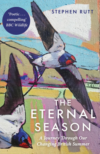 Stephen Rutt: The Eternal Season