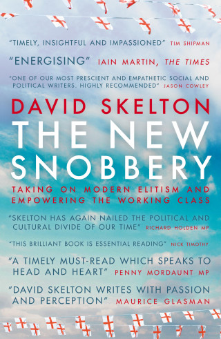 David Skelton: The New Snobbery