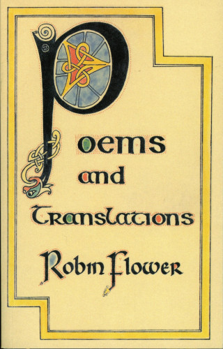 Robin Flower: Poems and Translations