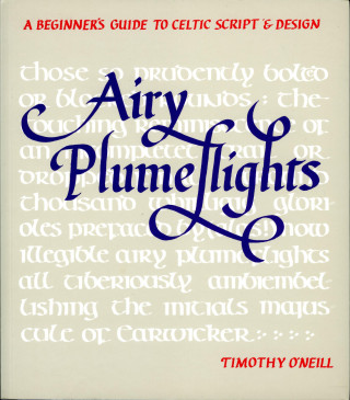 Timothy O'Neill: Airy Plumeflights