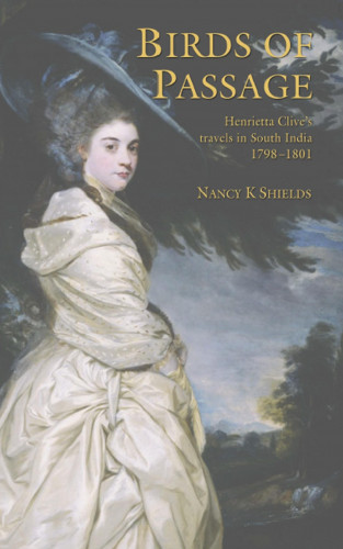 Henrietta Clive: Birds of Passage