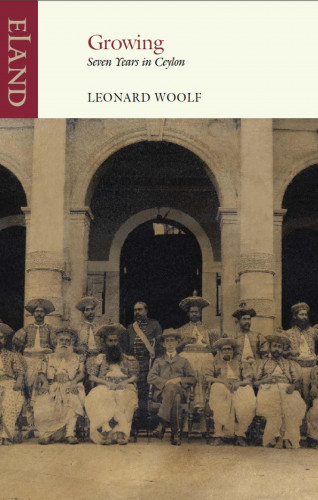 Leonard Woolf: Growing