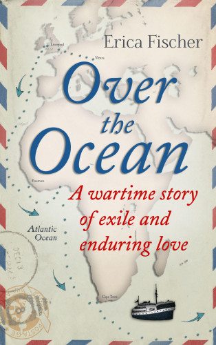 Erica Fischer: Over the Ocean