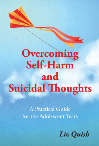 Liz Quish: Overcoming Self-harm and Suicidal Thinking