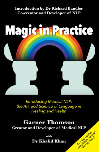Garner Thomson, Dr Khalid Khan: Magic in Practice (Second Edition)
