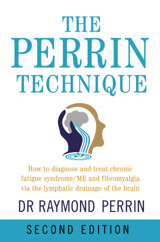 Raymond Perrin: The Perrin Technique 2nd edition