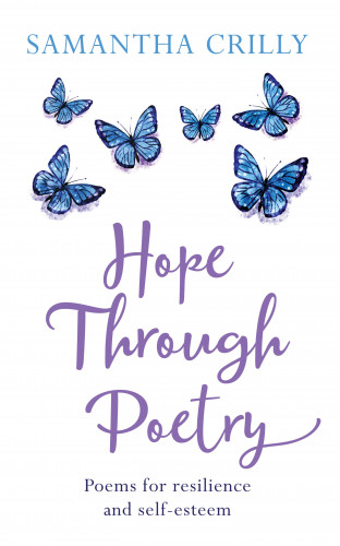 Samantha Crilly: Hope through Poetry