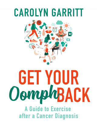 Carolyn Garritt: Get Your Oomph Back