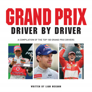 Liam McCann: Grand Prix: Driver by Driver