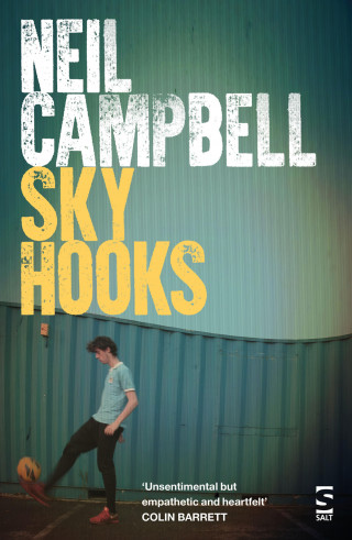 Neil Campbell: Sky Hooks