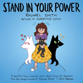 Rachael Smith: Stand In Your Power