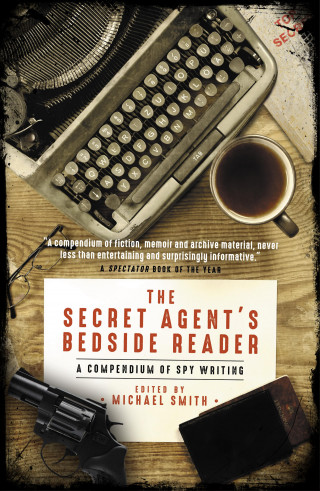 Michael Smith: The Secret Agent's Bedside Reader