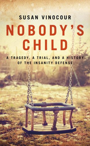 Susan Vinocour: Nobody's Child