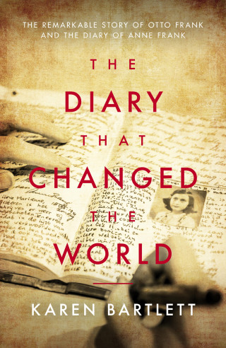 Karen Bartlett: The Diary That Changed the World
