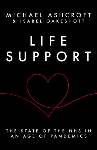 Michael Aschroft, Isabel Oakeshott: Life Support