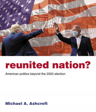 Michael Ashcroft: Reunited Nation?