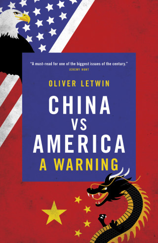 Oliver Letwin : China vs America