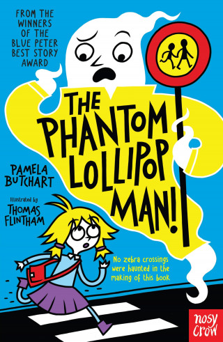 Pamela Butchart: The Phantom Lollipop Man