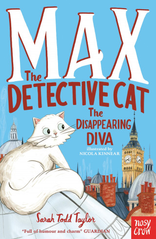 Sarah Todd Taylor: Max the Detective Cat: The Disappearing Diva