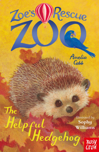 Amelia Cobb: Zoe's Rescue Zoo: The Helpful Hedgehog