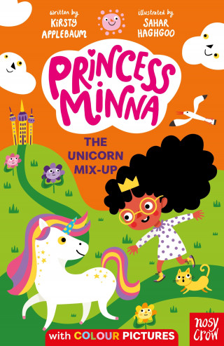 Kirsty Applebaum: Princess Minna: The Unicorn Mix-Up