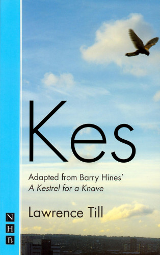 Barry Hines: Kes (Stage Version) (NHB Modern Plays)