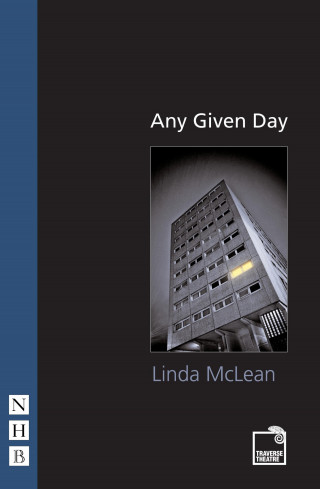 Linda McLean: Any Given Day (NHB Modern Plays)