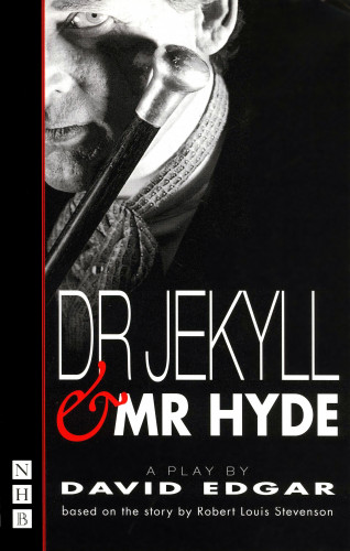 Robert Louis Stevenson: Dr Jekyll and Mr Hyde (NHB Modern Plays)