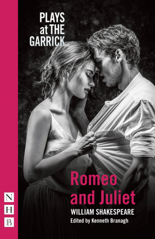 William Shakespeare: Romeo and Juliet (NHB Classic Plays)