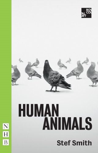 Stef Smith: Human Animals (NHB Modern Plays)