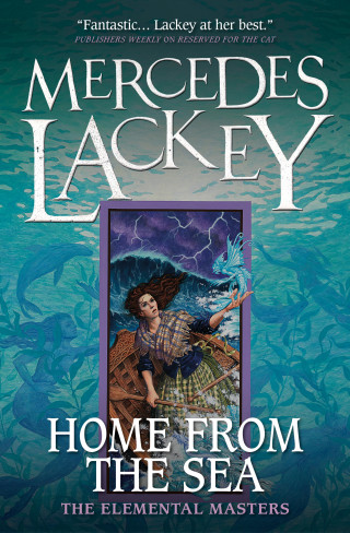 Mercedes Lackey: Home from the Sea