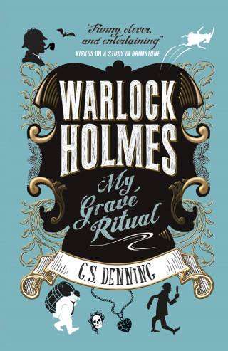 G. S. Denning: Warlock Holmes