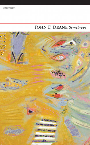 John F. Deane: Semibreve