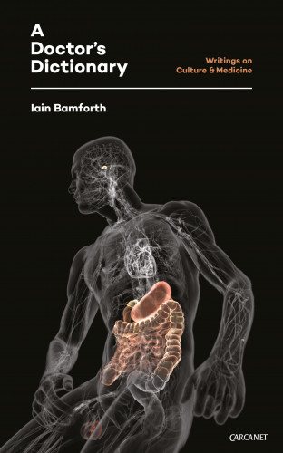 Iain Bamforth: A Doctor's Dictionary