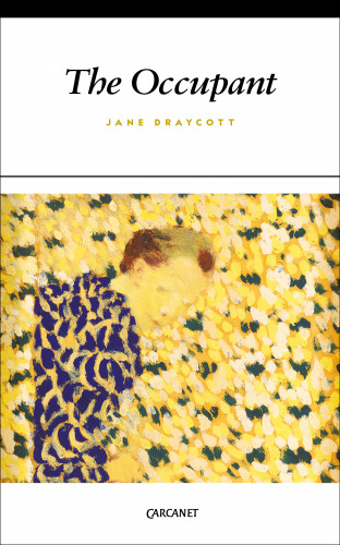 Jane Draycott: The Occupant