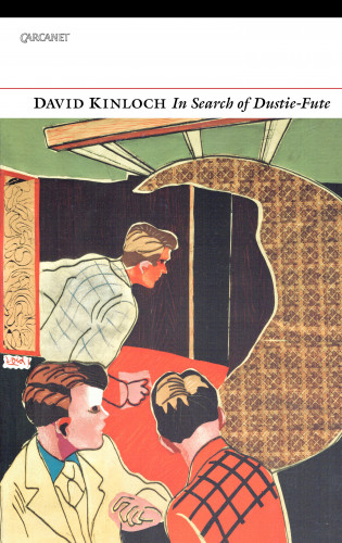 David Kinloch: In Search of Dustie-Fute