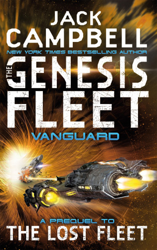 Jack Campbell: The Genesis Fleet - Vanguard