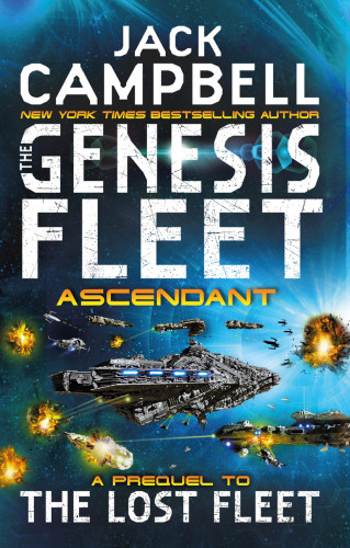Jack Campbell: The Genesis Fleet