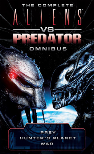 Steve Perry, S.D. Perry: The Complete Aliens vs. Predator Omnibus