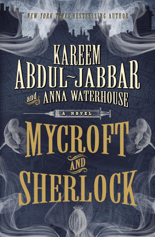 Kareem Abdul-Jabbar, Anna Waterhouse: Mycroft and Sherlock