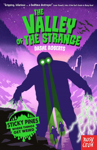 Dashe Roberts: Sticky Pines: The Valley of the Strange
