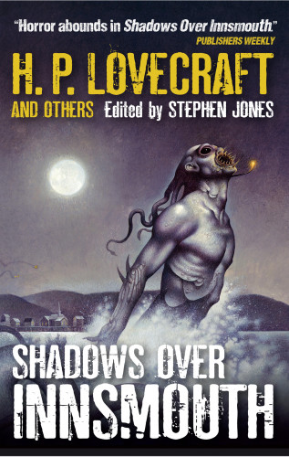 Stephen Jones: Shadows over Innsmouth