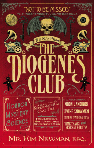 Kim Newman: The Man From the Diogenes Club