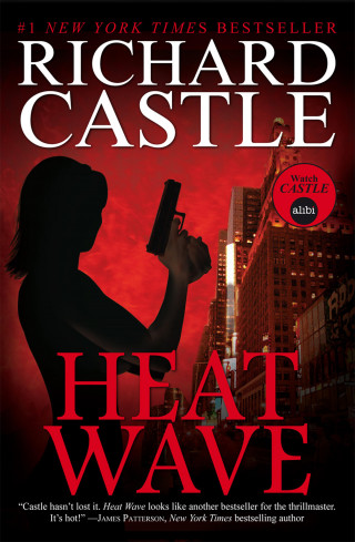 Richard Castle: Heat Wave