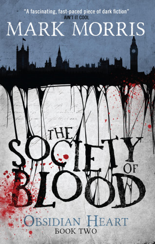 Mark Morris: The Society of Blood