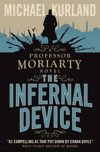 Michael Kurland: The Infernal Device
