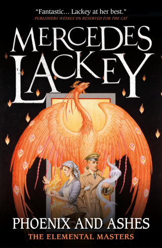 Mercedes Lackey: Phoenix and Ashes